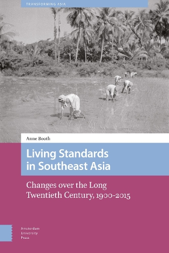 Бумажная книга «Living Standards in Southeast Asia: Changes over the Long Twentieth Century, 1900-2015», автор Анна Бут - фото №1