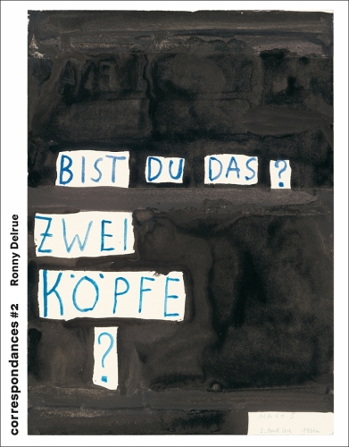 Бумажная книга «Correspondances #2 - Ronny Delrue», авторов Карин Фоль, Ори Дессау, Филипп Котерен, Ронни Дельрю - фото №1
