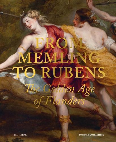 Бумажная книга «From Memling to Rubens: The Golden Age of Flanders», автор Катарина Ван Каутерен - фото №1