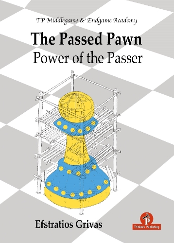 [object Object] «The Passed Pawn: Power of the Passer», автор Эфстратиос Гривас - фото №1