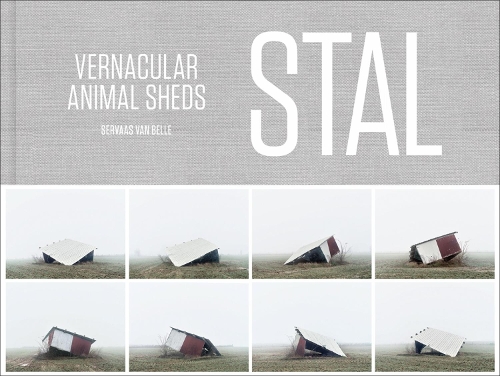 Паперова книга «STAL: Vernacular Animal Sheds», автор Серваас Ван Белль - фото №1
