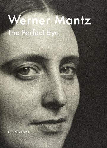 Паперова книга «Werner Mantz: The Perfect Eye», авторів Фріц Герцберг, Х'юб Смітс, Стейн Хюйтс - фото №1