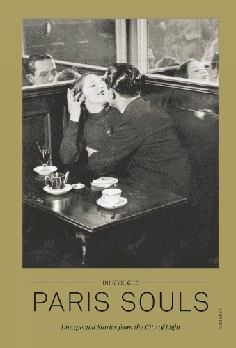 Бумажная книга «Paris Souls: Unexpected Stories from the City of Light» - фото №1