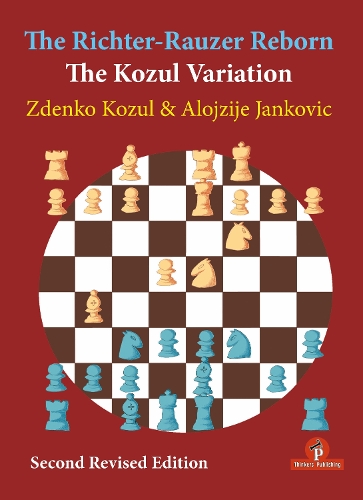 Бумажная книга «The Richter-Rauzer Reborn - The Kozul Variation: The Kozul Variation», авторов Янкович, Козул - фото №1