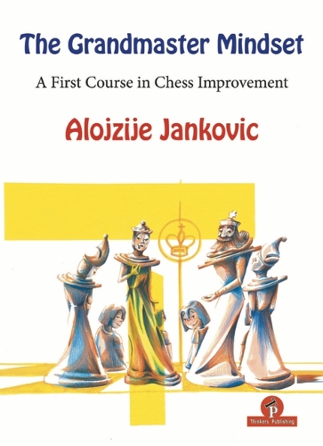 Бумажная книга «The Grandmaster Mindset», автор Янкович - фото №1