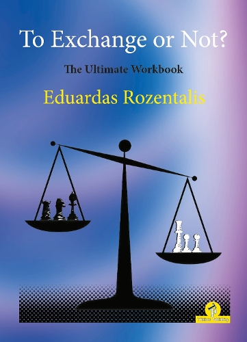 Бумажная книга «To Exchange or Not?: The Ultimate Workbook», автор Эдуардас Розенталис - фото №1