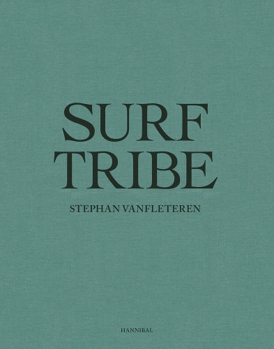 Паперова книга «Surf Tribe», автор Стефан Ванфлетерен - фото №1