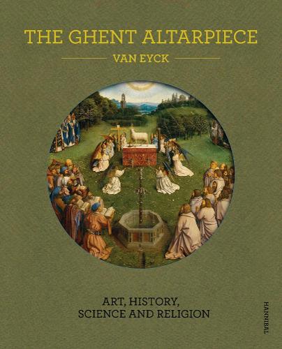 Бумажная книга «The Ghent Altarpiece: Art, History, Science and Religion», авторов Дэнни Прает, Максимилиан П.Дж. Martens a.o. - фото №1