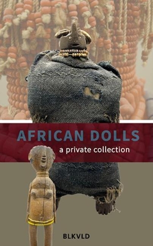 Паперова книга «African Dolls: A Private Collection», авторів Ян Вайчерс, Джоланда Бос - фото №1