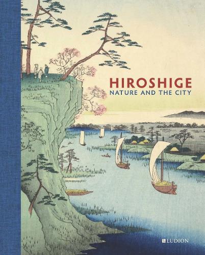Бумажная книга «Hiroshige: Nature and the City», авторов Андреас Маркс, Джон Карпентер - фото №1