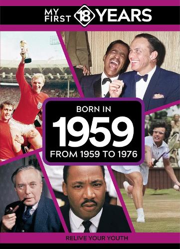 Паперова книга «My First 18 Years - Born in 1959: From 1959 to 1976», автор TDM Publishing - фото №1
