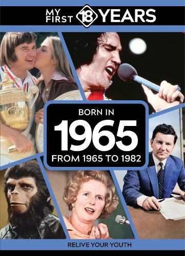 Паперова книга «My First 18 Years - Born in 1965: From 1965 to 1982», автор TDM Publishing - фото №1
