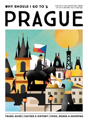 [object Object] «Why Should I Go To Prague: The city you definitely need to visit before you turn 30», автор Команда WSIGT - фото №1