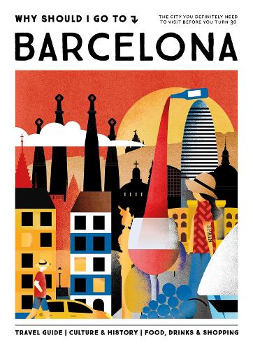 [object Object] «Why Should I Go To Barcelona: The city you definitely need to visit before you turn 30», автор Команда WSIGT - фото №1