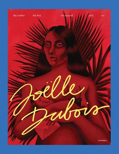 Бумажная книга «Joëlle Dubois: I Am My Mother's Daughter» - фото №1