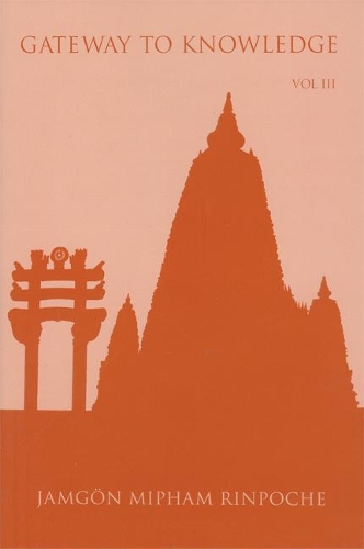 Бумажная книга «Gateway to Knowledge, Volume III: A Condensation of the Tripitaka», автор Джамгон Мипхам Ринпоче - фото №1