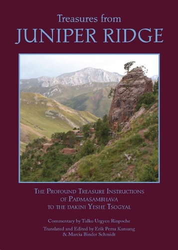 Бумажная книга «Treasures from Juniper Ridge: The Profound Instructions of Padmasambhava to the Dakini Yeshe Tsogyal», автор Падмасамбхава Гуру Ринпоче - фото №1