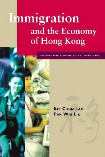 Бумажная книга «Immigration and the Economy of Hong Kong», авторов Кит-Чун Лам, Пак Вай Лю - фото №1