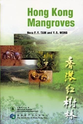 Паперова книга «Hong Kong Mangroves», авторів Нора Ф.Й. Там, Юк-Шан Вонг - фото №1