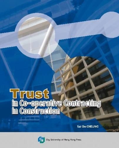 Паперова книга «Trust in Co-Operative Contracting in Construction», автор Сай Он Чунг - фото №1