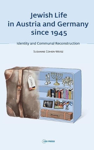 Бумажная книга «Jewish Life in Austria and Germany Since 1945: Identity and Communal Reconstruction», автор Сюзанна Коэн-Вайш - фото №1
