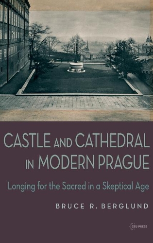 Бумажная книга «Castle and Cathedral: Longing for the Sacred in a Skeptical Age», автор Брюс Р. Берглунд - фото №1
