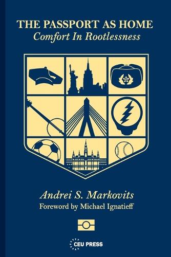 Бумажная книга «The Passport as Home: Comfort in Rootlessness», автор Андрей С. Марковиц - фото №1