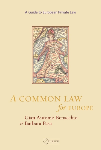 Бумажная книга «A Common Law for Europe», авторов Барбара Паса, Джан Антонио Бенакио - фото №1