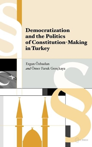 Бумажная книга «Democratization and the Politics of Constitution-Making in Turkey», авторов Эргун Озбудун, Омер Фарук Генчкайя - фото №1