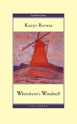 Бумажная книга «Whitehorn's Windmill», автор Казыс Борута - фото №1