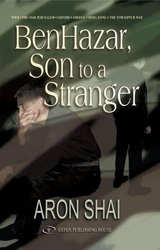 Бумажная книга «BenHazar: Son to a Stranger», автор Арон Шай - фото №1