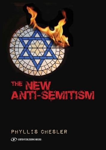 Паперова книга «New Anti-Semitism», автор Філліс Чеслер - фото №1