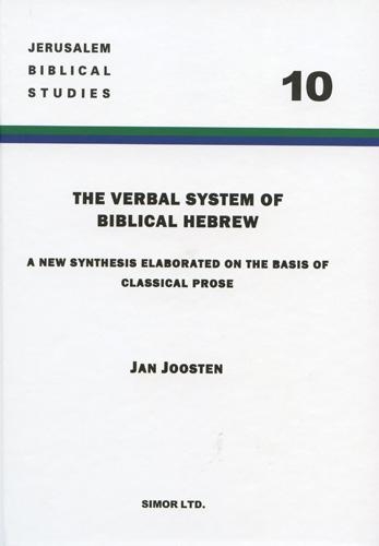 Бумажная книга «The Verbal System of Biblical Hebrew: A New Synthesis Elaborated on the Basis of Classical Prose», автор Ян Йостен - фото №1