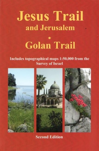 Бумажная книга «Jesus Trail & Jerusalem - The Golan Trail: Two trails in one ultralight guide», авторов Якоб Саар, Ягиль Хенкин - фото №1