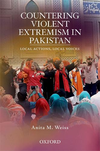 Бумажная книга «Countering Violent Extremism in Pakistan: Local Actions, Local Voices», автор Анита М. Вайс - фото №1