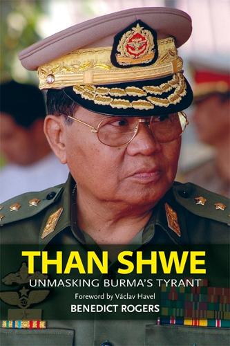 Паперова книга «Than Shwe: Unmasking Burma's Tyrant», автор Бенедикт Роджерс - фото №1