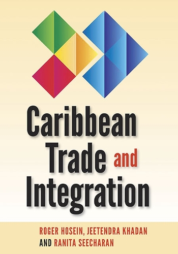 Паперова книга «Caribbean Trade and Integration», авторів Джітендра Хадан, Раніта Січаран, Роджер Хосейн - фото №1