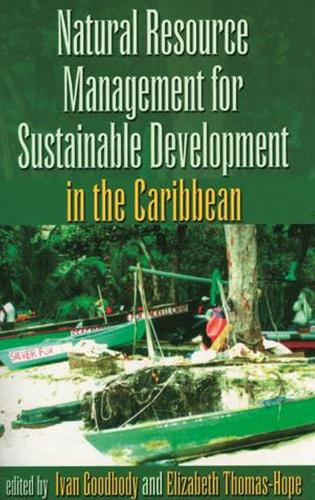 Бумажная книга «Natural Resources Management for Sustainable Development in the Caribbean», автор Иван Гудбоди - фото №1