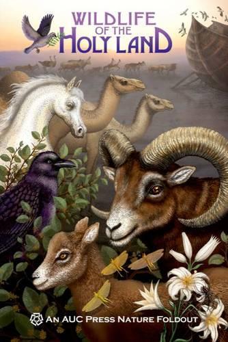 Бумажная книга «Wildlife of the Holy Land: An AUC Press Nature Foldout», автор Доминик Наварро - фото №1
