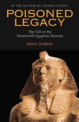 Паперова книга «Poisoned Legacy: The Fall of the Nineteenth Egyptian Dynasty», автор Ейден Додсон - фото №1