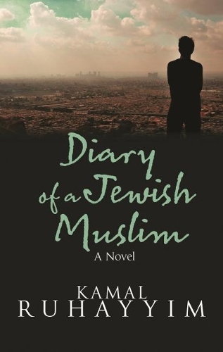 Бумажная книга «Diary of a Jewish Muslim: A Novel», автор Камал Рухайим - фото №1