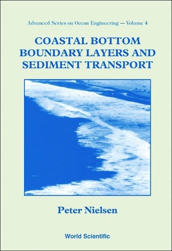 Паперова книга «Coastal Bottom Boundary Layers And Sediment Transport», автор Пітер Нільсен - фото №1