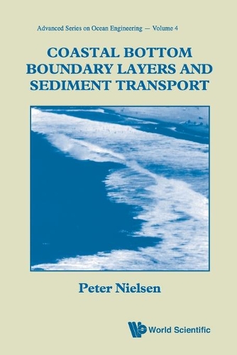 Бумажная книга «Coastal Bottom Boundary Layers And Sediment Transport», автор Питер Нильсен - фото №1