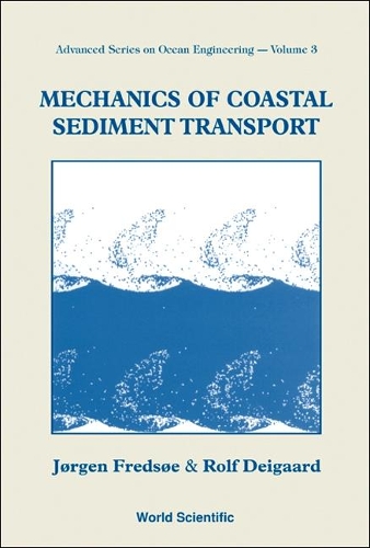 Бумажная книга «Mechanics Of Coastal Sediment Transport», авторов Йорген Фредсое, Рольф Дейгард - фото №1