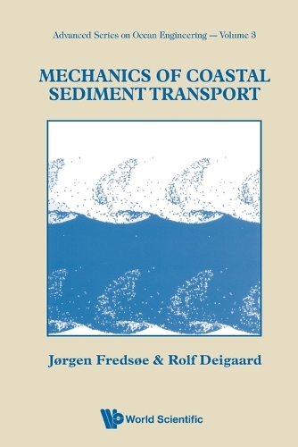 Бумажная книга «Mechanics Of Coastal Sediment Transport», авторов Йорген Фредсое, Рольф Дейгард - фото №1