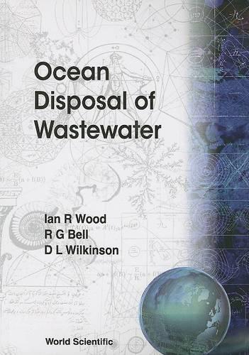 Бумажная книга «Ocean Disposal Of Wastewater», авторов Д Л Уилкинсон, Ян Р. Вуд, Роб Г. Белл - фото №1