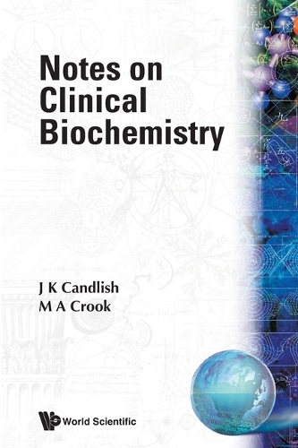Паперова книга «Notes On Clinical Biochemistry», авторів Джон К. Кендліш, Мартін Крук - фото №1