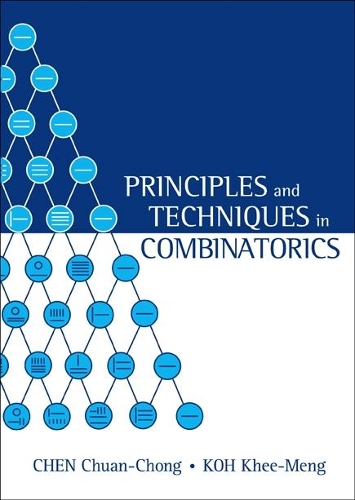 [object Object] «Principles And Techniques In Combinatorics», авторів Чуан Чонг Чен, Кхі-менг Кох - фото №1