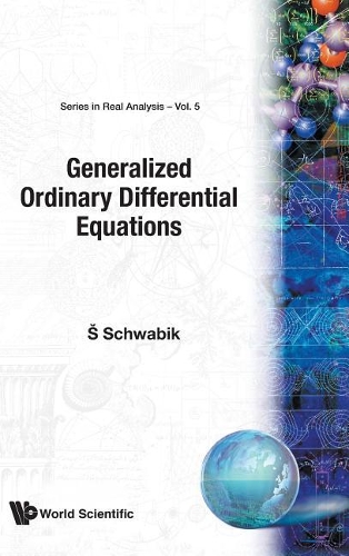 Бумажная книга «Generalized Ordinary Differential Equations», автор Штефан Швабик - фото №1