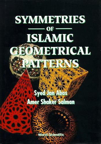 [object Object] «Symmetries Of Islamic Geometrical Patterns», авторів Амер Шейкер Салман, Саїд Ян Абас - фото №1